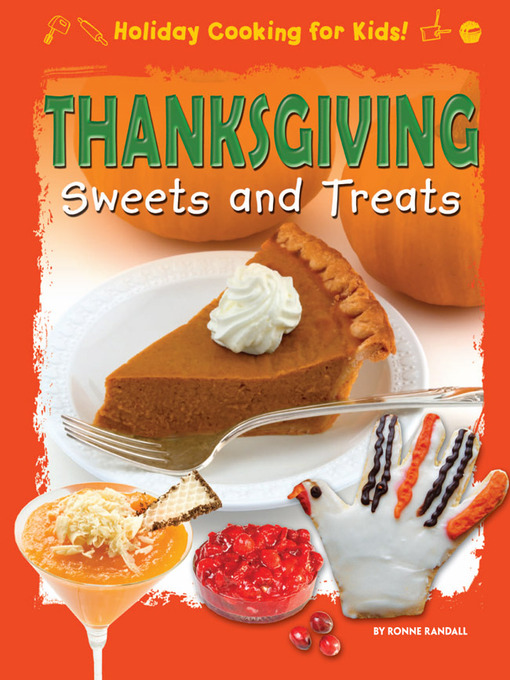 Title details for Thanksgiving Sweets and Treats by Ronne Randall - Wait list